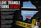 LOVE TRIANGLE TURNS DEADLY IN BOTSWANA: Two Women Accused of Poisoning Shared Lover